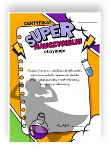 Dyplom na Dzień Nauczyciela  "Super Nauczycielka" ( A4)
