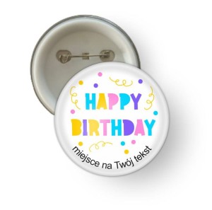 Przypinka urodzinowa "Happy Birthday" wzór 5