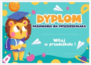 Dyplom Pasowania na Przedszkolaka  - wzór 1 (A4(