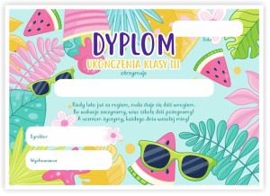 Dyplom  "Ukończenia klasy 3" Wakacje 