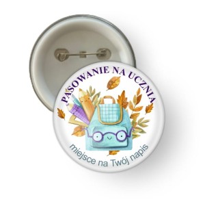 Przypinka "Pasowanie na Ucznia" - wzór 4