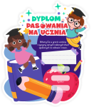 Dyplom "Pasowania na Ucznia II"
