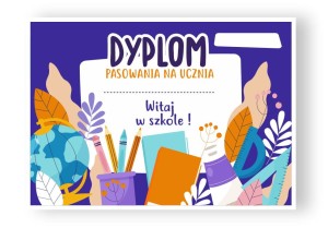 Dyplom Pasowania na Ucznia  (wzór 10) 