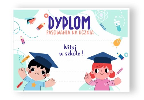 DYPLOM PASOWANIA NA UCZNIA