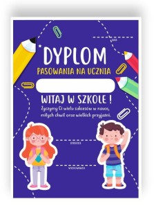 Dyplom Pasowania na Ucznia  (wzór 4) 