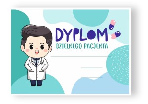Dyplom Dzielny Pacjent  (wzór 9)    